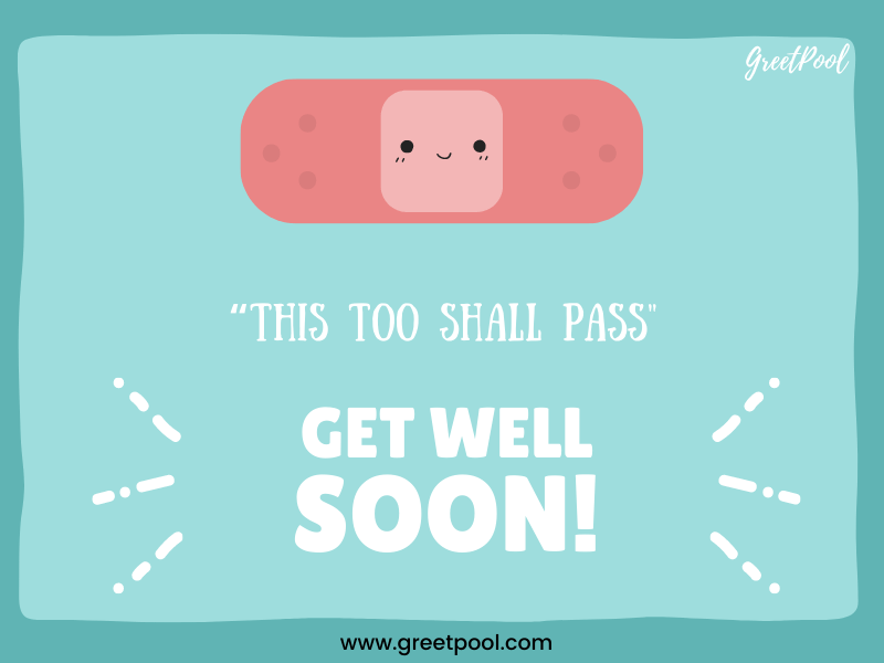 get well soon quote this too shall pass image
