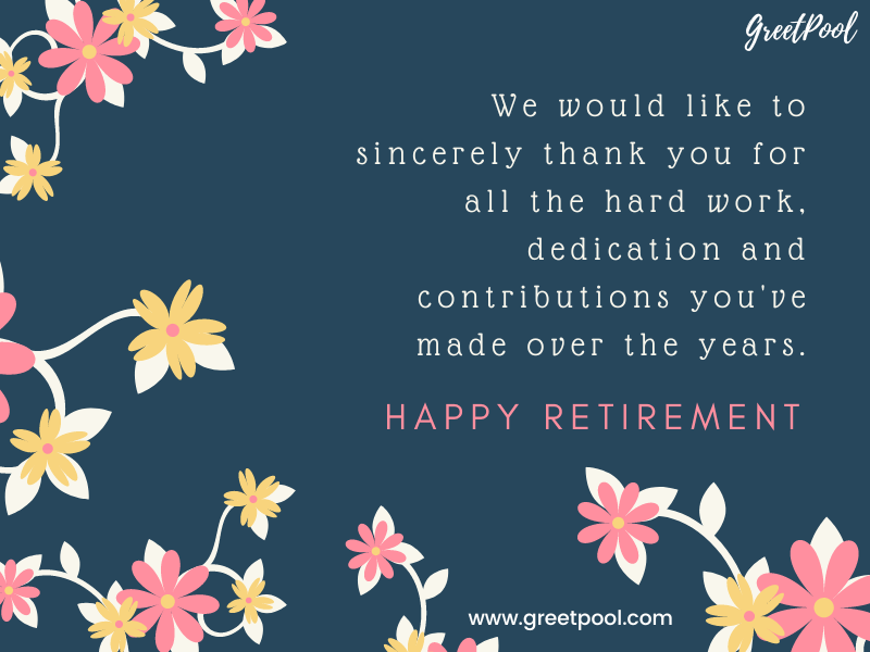 101 Best Happy Retirement Wishes And Messages GreetPool 2023 