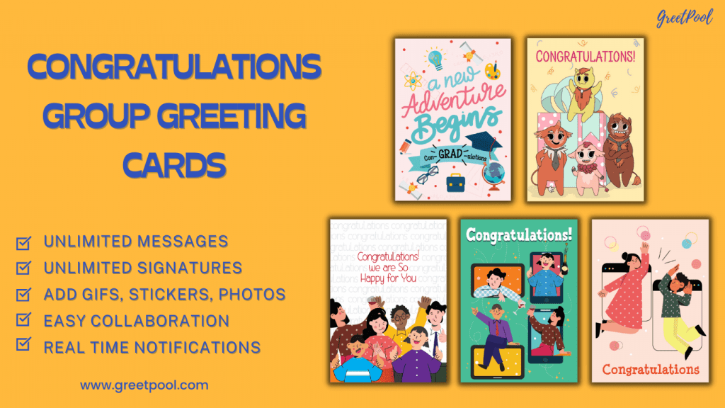 Congratulations group ecard that multiple people can sign. Add stickers, gifs, photos, etc and make it personalized. Collaborate with unlimited people and track with real time notifications. 