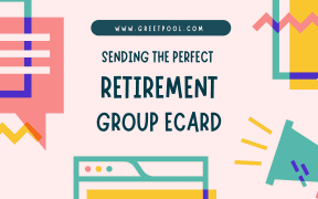 Retirement Card Ideas | GreetPool Group Ecards