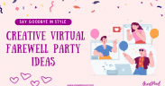 Best ideas for virtual farewell party blog cover