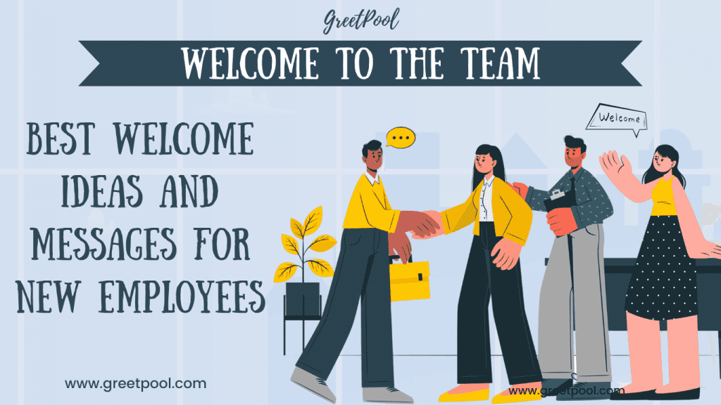 50+ Best Welcome Messages For New Employee | Welcome to the Team
