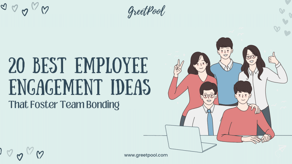 Best Employee Engagement Ideas Blog Cover