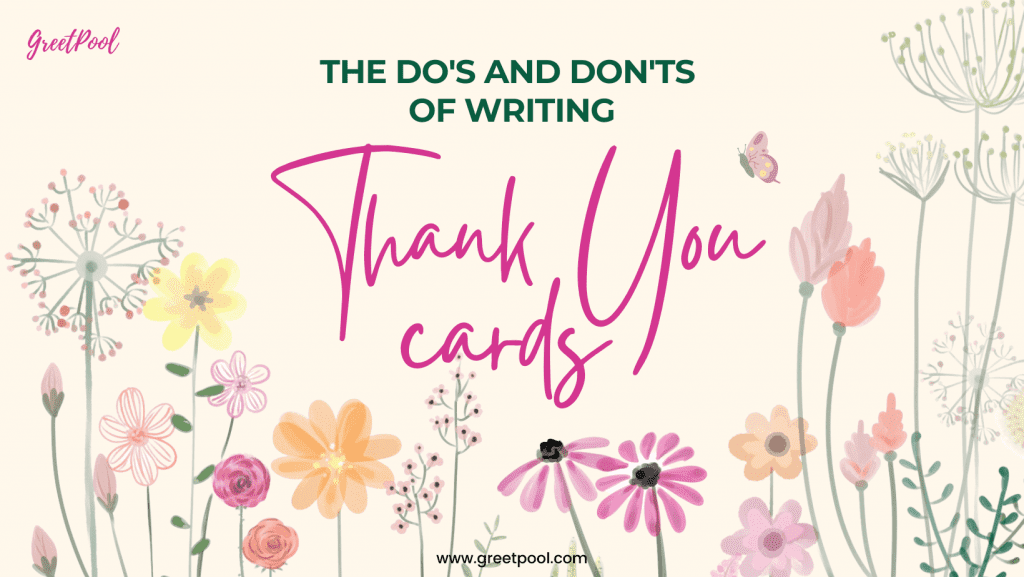 The Dos and Don’ts of Writing Thank You Card Messages