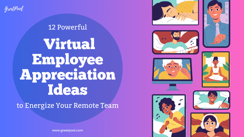 Virtual Employee Appreciation Ideas